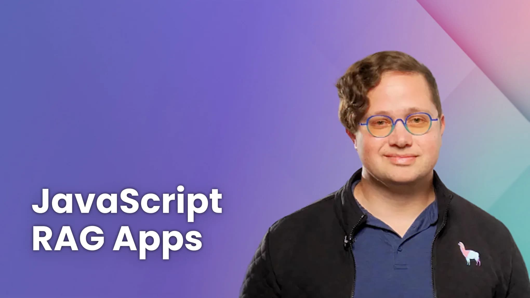 JavaScript RAG Web Apps with LlamaIndex