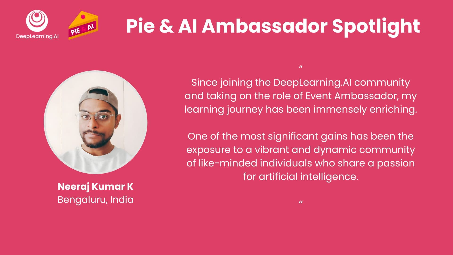 Neeraj Kumar K_ Ambassador Spotlight